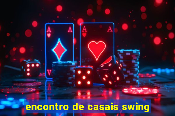 encontro de casais swing